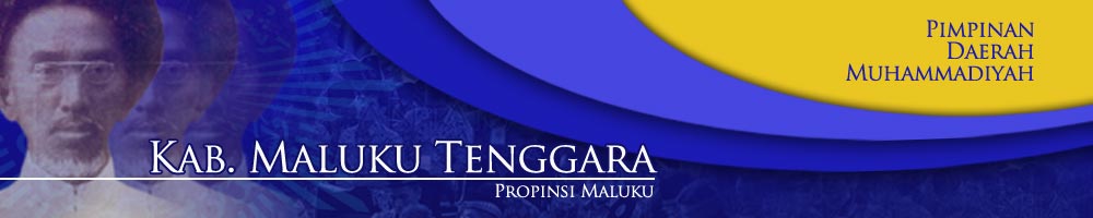 Majelis Tarjih dan Tajdid PDM Kabupaten Maluku Tenggara